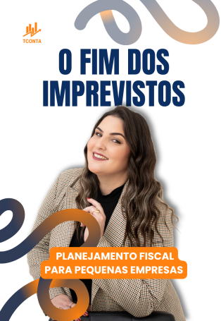 O Fim dos Imprevistos: Planejamento Fiscal para Pequenas Empresas
